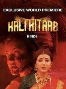 Kali kitaab (2024) Hindi Dubbed