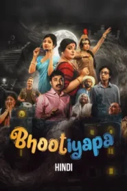 Bhootiyapa (2026) Hindi Season 1 Complete AMZN
